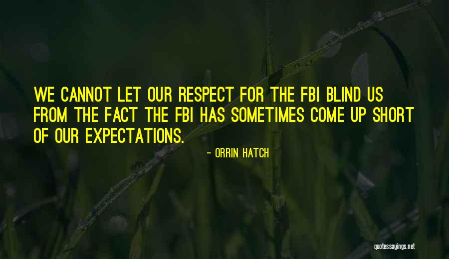 Earache My Eye Quotes By Orrin Hatch Earache My Eye Quotes By Orrin Hatch