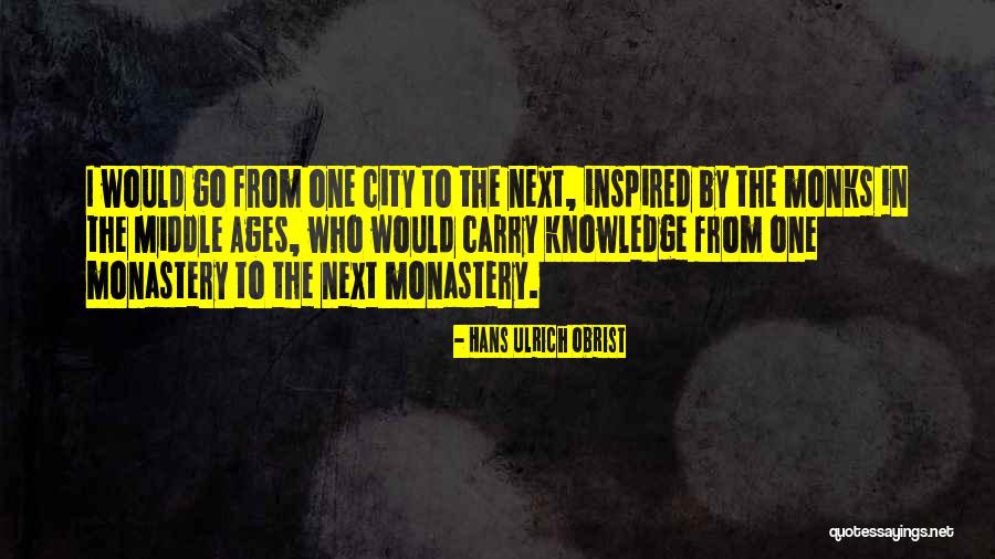 Earache Remedy Quotes By Hans Ulrich Obrist Earache Remedy Quotes By Hans Ulrich Obrist