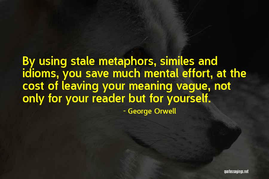 Earful Mosesian Quotes By George Orwell