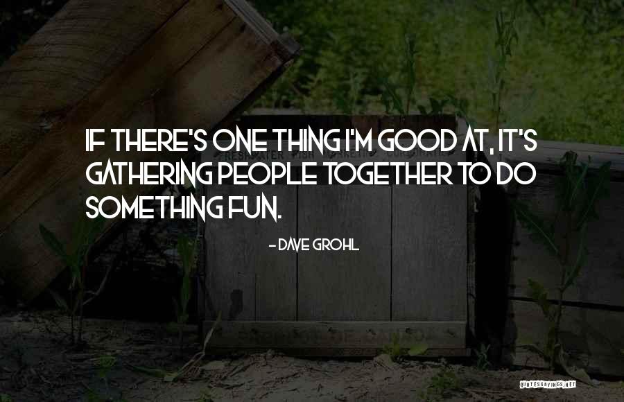Earfuls Quotes By Dave Grohl Earfuls Quotes By Dave Grohl