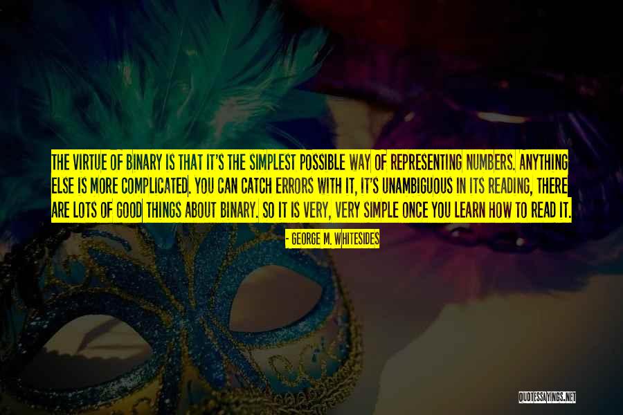 Earfuls Quotes By George M. Whitesides Earfuls Quotes By George M. Whitesides