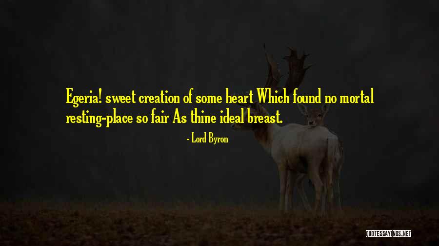 Earharts Lake Quotes By Lord Byron Earharts Lake Quotes By Lord Byron