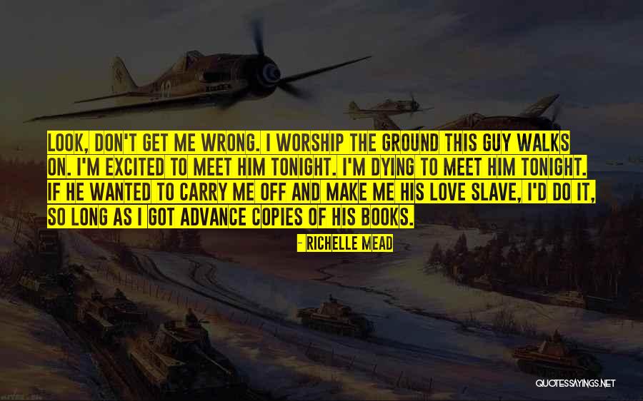 Earharts Lake Quotes By Richelle Mead Earharts Lake Quotes By Richelle Mead