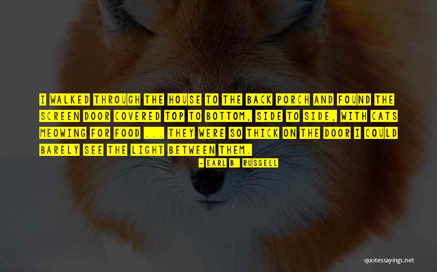 Earl B. Russell Quotes 1547130 Earl B. Russell Quotes 1547130