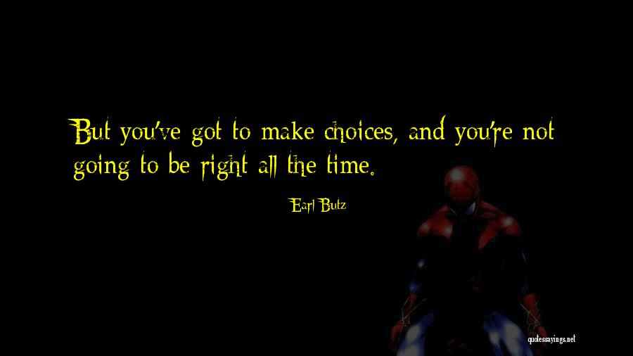 Earl Butz Quotes 1207808