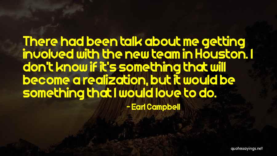 Earl Campbell Quotes 1157896 Earl Campbell Quotes 1157896