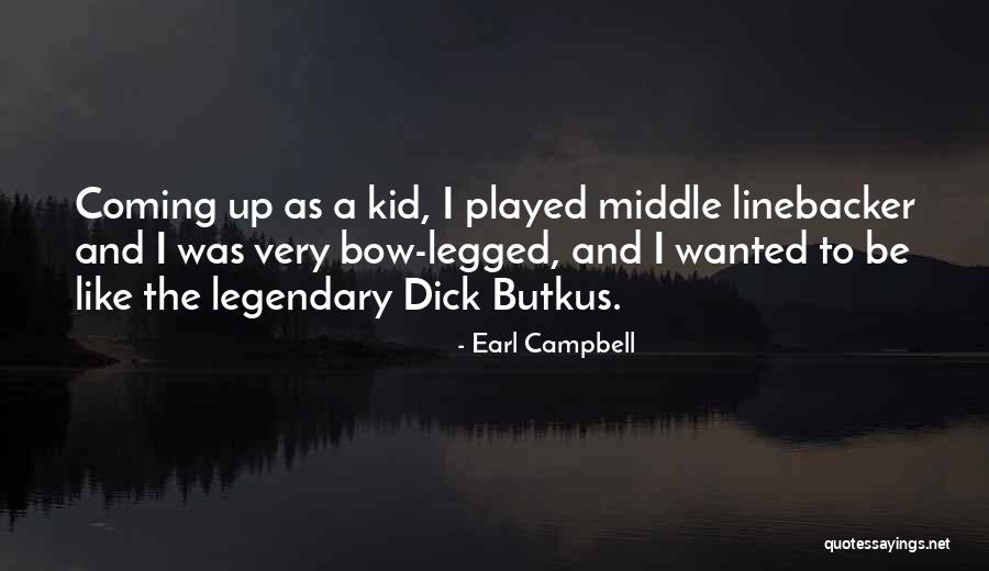 Earl Campbell Quotes 1168747 Earl Campbell Quotes 1168747
