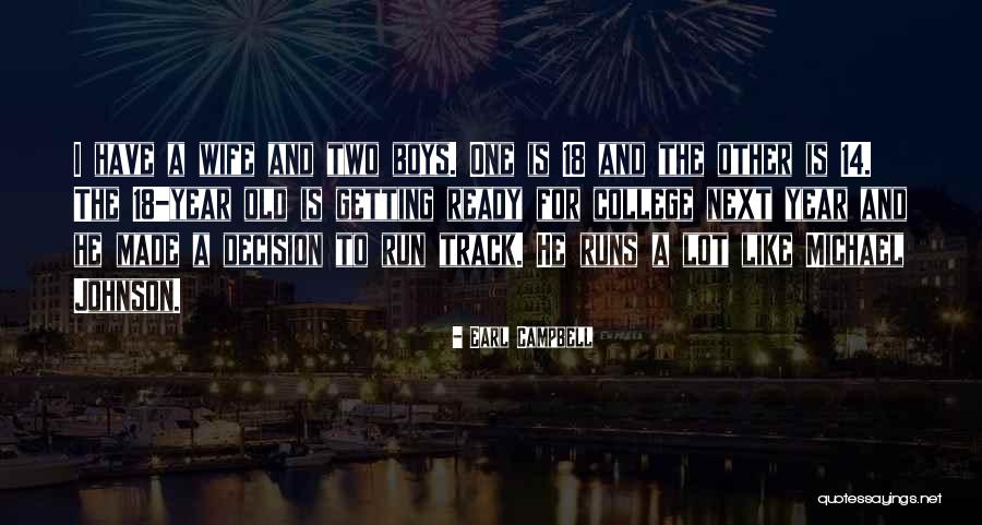 Earl Campbell Quotes 1632503 Earl Campbell Quotes 1632503