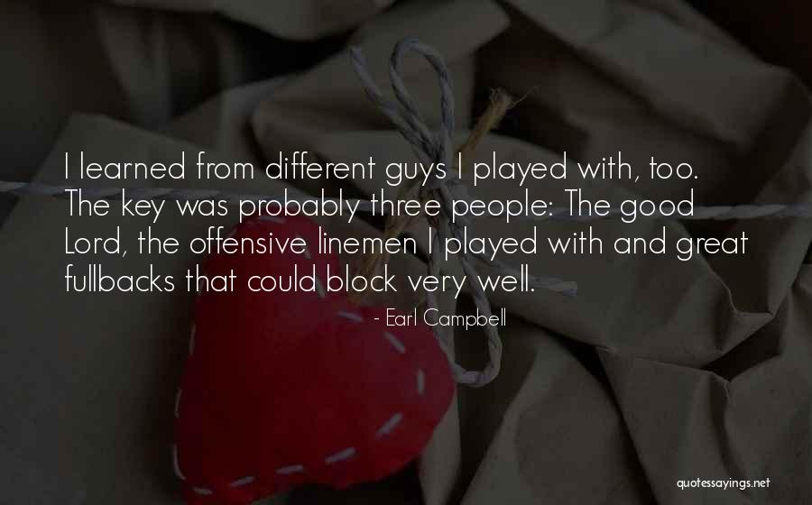 Earl Campbell Quotes 1761961 Earl Campbell Quotes 1761961