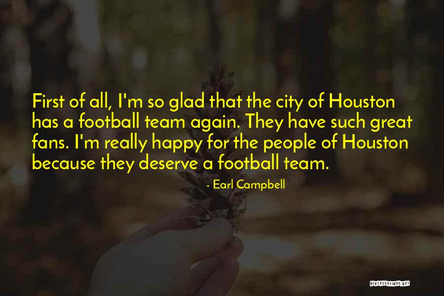 Earl Campbell Quotes 2053182 Earl Campbell Quotes 2053182