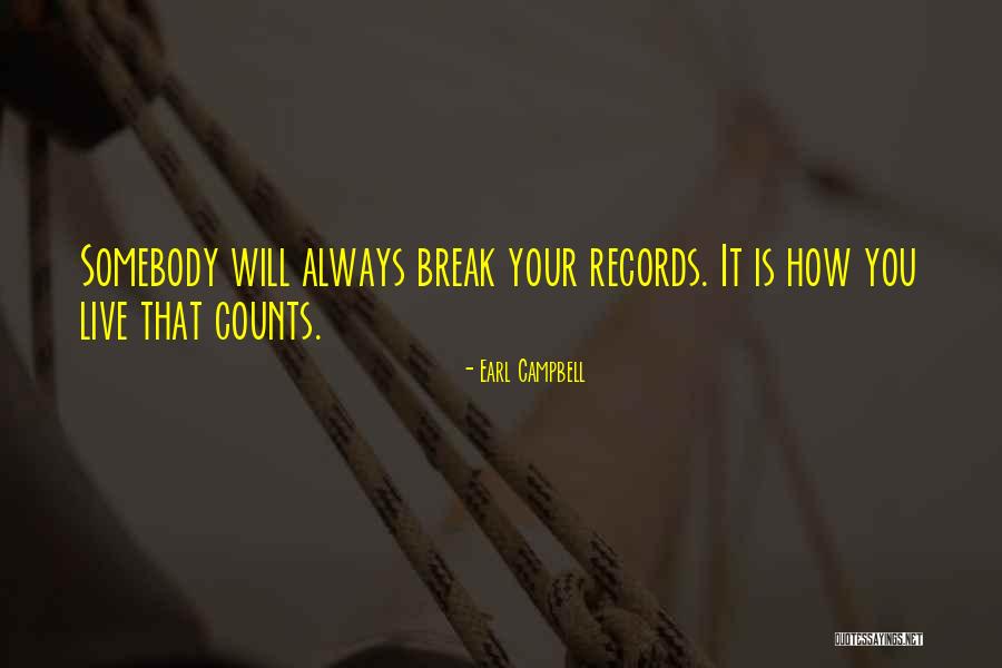 Earl Campbell Quotes 298976 Earl Campbell Quotes 298976