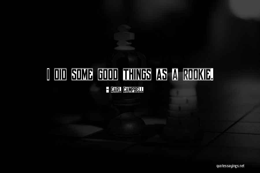 Earl Campbell Quotes 514993