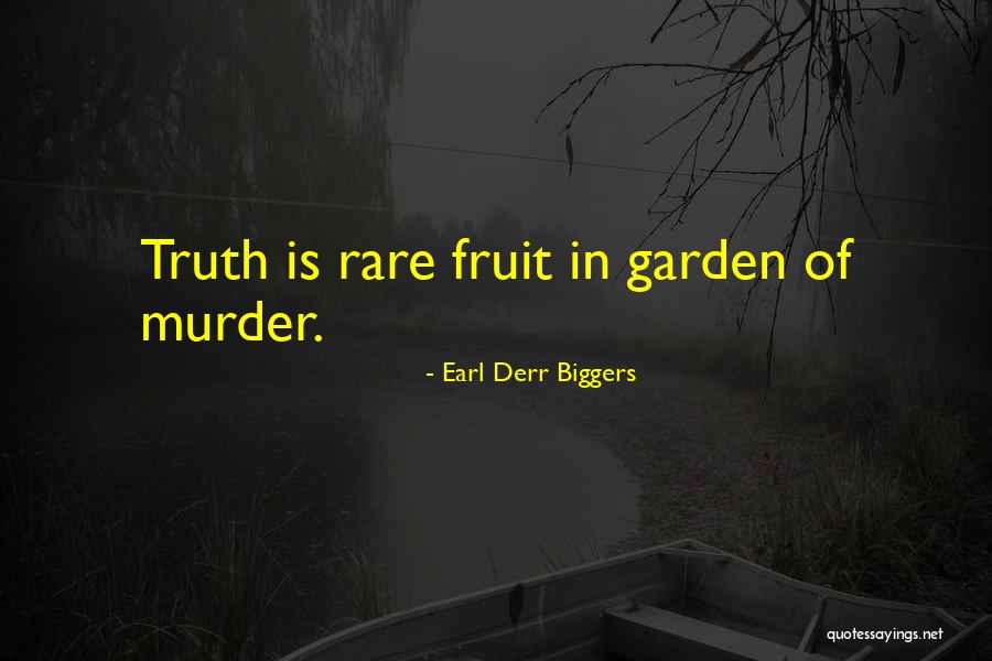Earl Derr Biggers Quotes 908651 Earl Derr Biggers Quotes 908651
