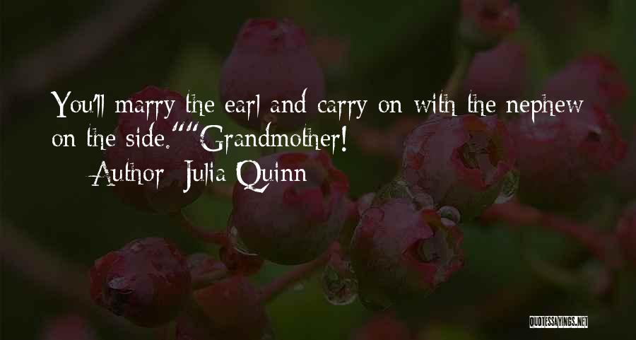 Earl Grey Quotes By Julia Quinn