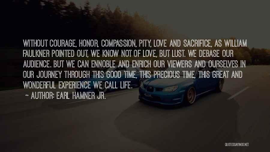 Earl Hamner Jr. Quotes 1916394