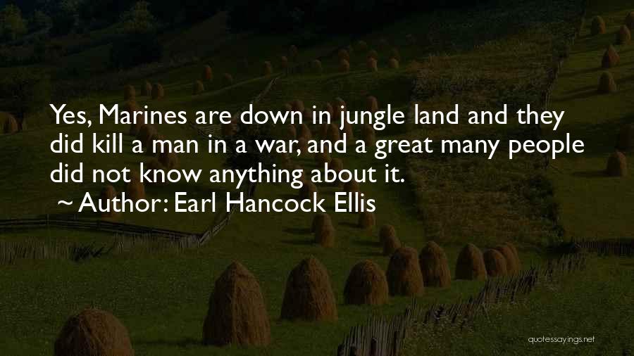 Earl Hancock Ellis Quotes 867795