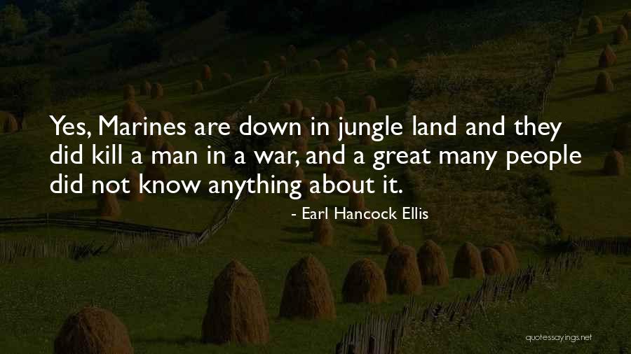 Earl Hancock Ellis Quotes 867795