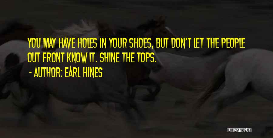 Earl Hines Quotes 600264