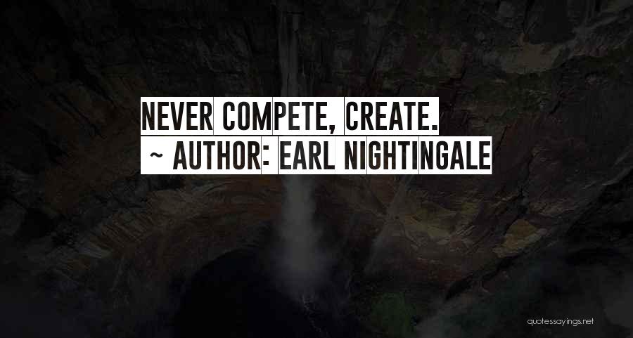 Earl Nightingale Quotes 1181409