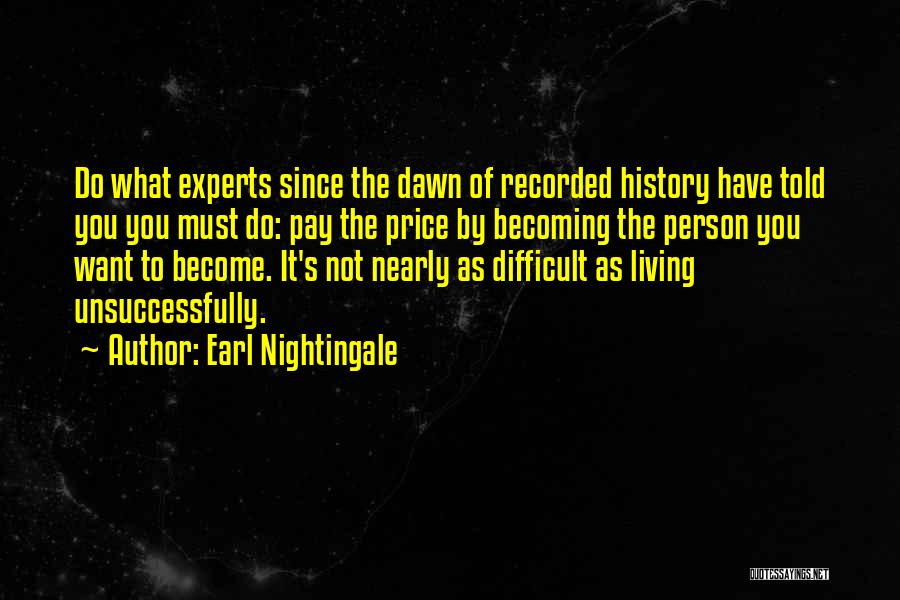 Earl Nightingale Quotes 1381616