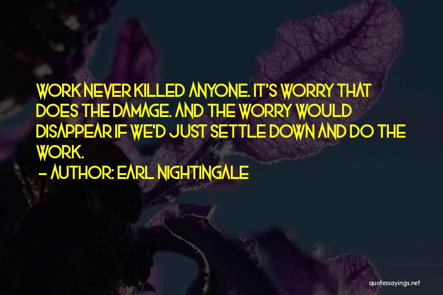 Earl Nightingale Quotes 1395704