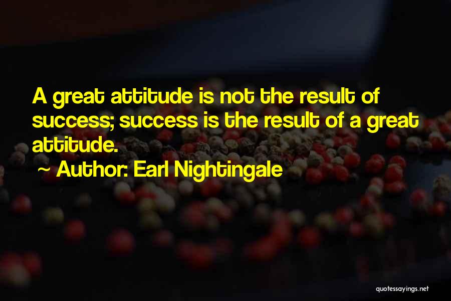 Earl Nightingale Quotes 1863878