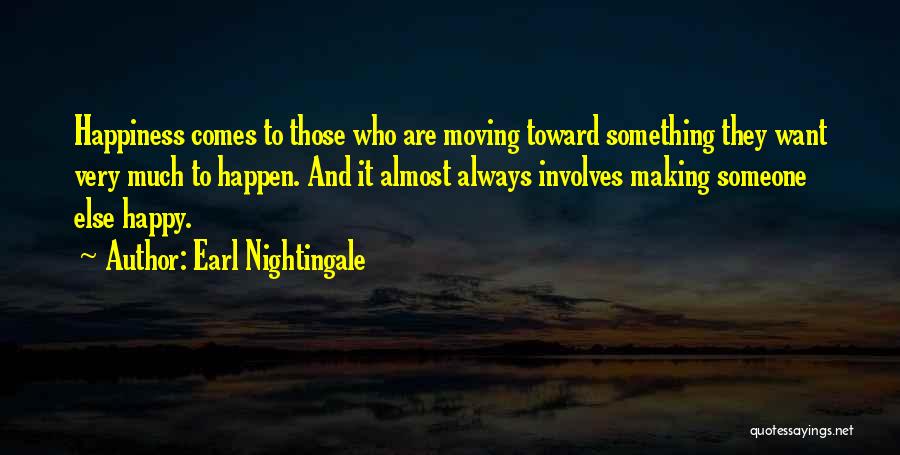 Earl Nightingale Quotes 1934900