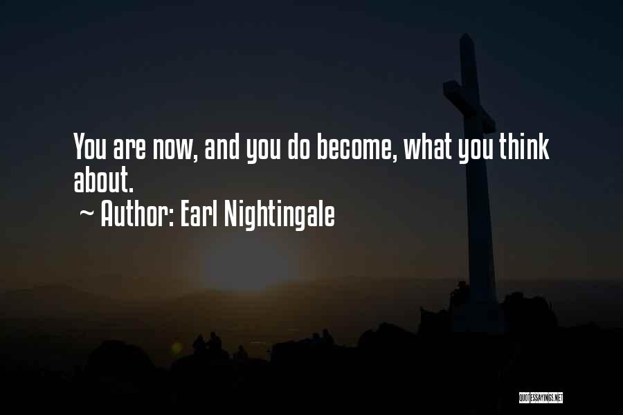 Earl Nightingale Quotes 2074511