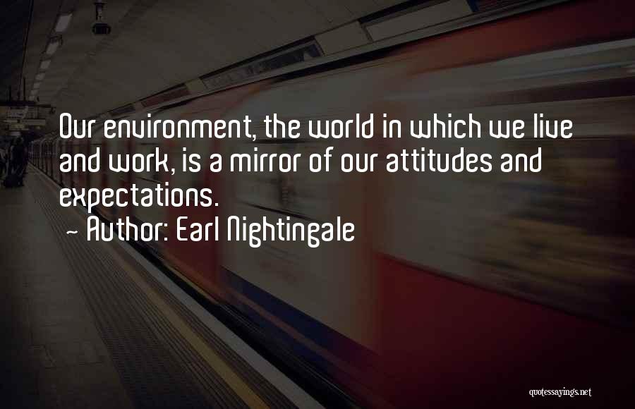 Earl Nightingale Quotes 2082857