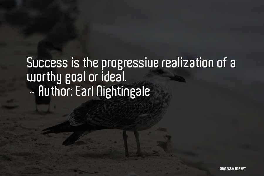 Earl Nightingale Quotes 2129049