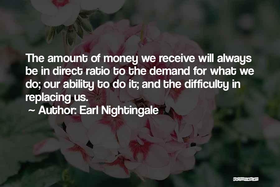 Earl Nightingale Quotes 321155