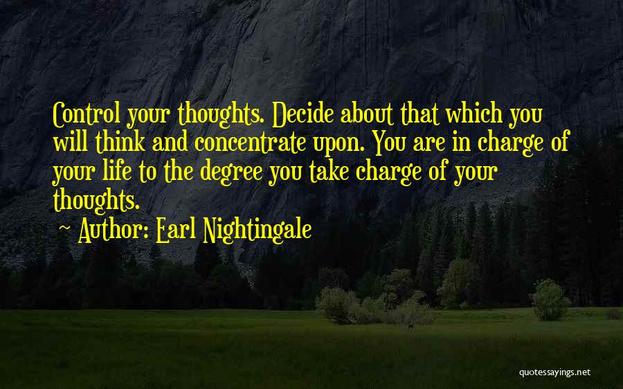 Earl Nightingale Quotes 783578