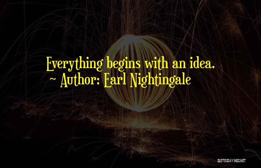 Earl Nightingale Quotes 90376