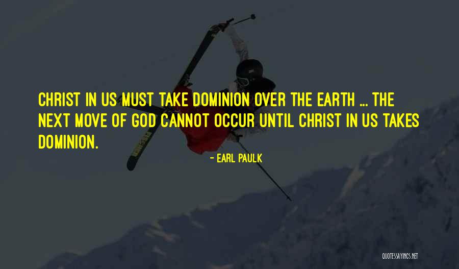 Earl Paulk Quotes 1231997