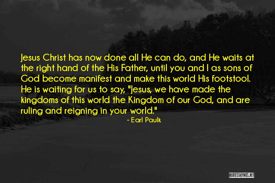 Earl Paulk Quotes 926735 Earl Paulk Quotes 926735