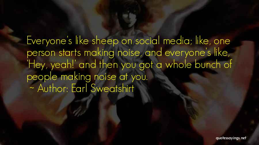 Earl Sweatshirt Quotes 1355738