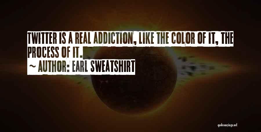Earl Sweatshirt Quotes 2225207