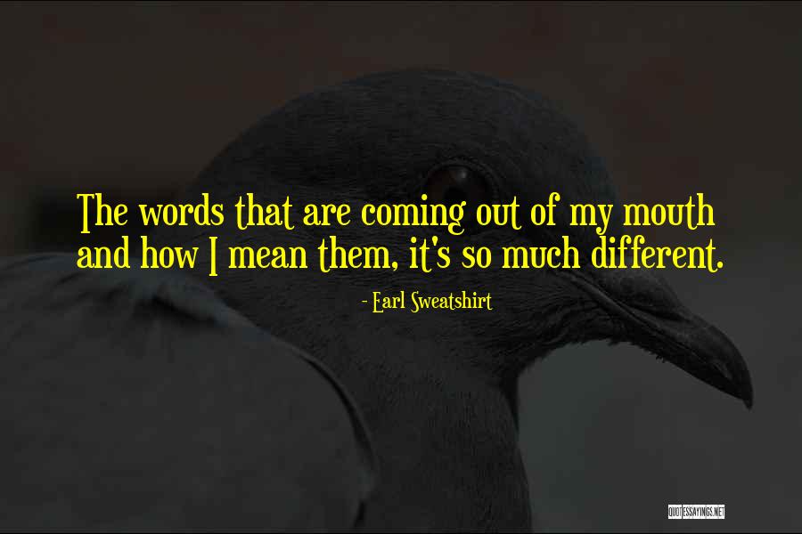 Earl Sweatshirt Quotes 687308 Earl Sweatshirt Quotes 687308