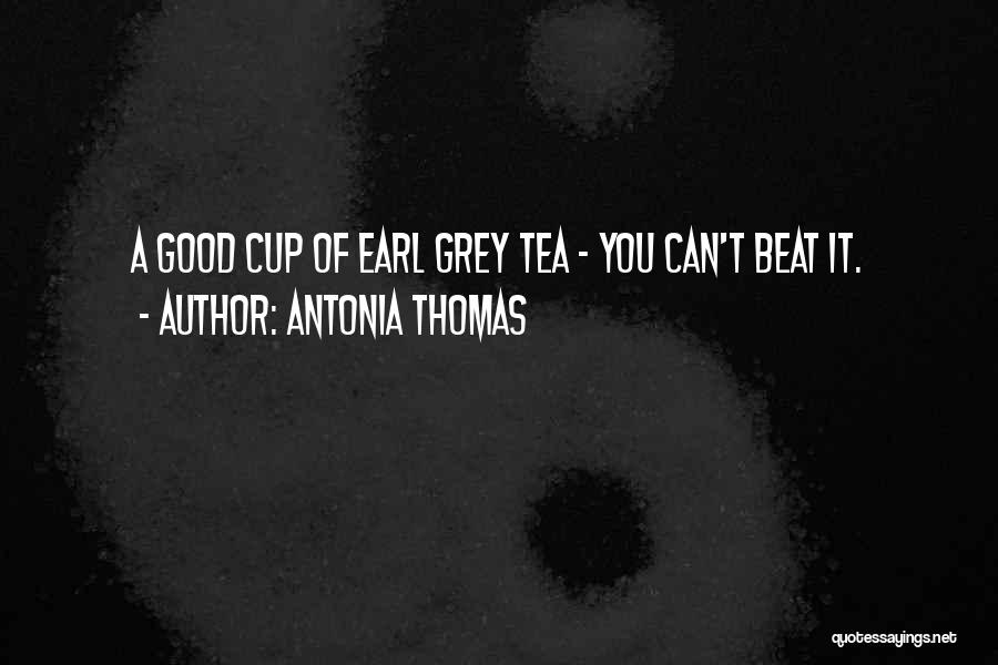 Earl Thomas Quotes By Antonia Thomas