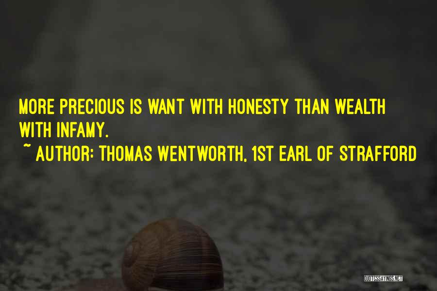 Earl Thomas Quotes By Thomas Wentworth, 1st Earl Of Strafford