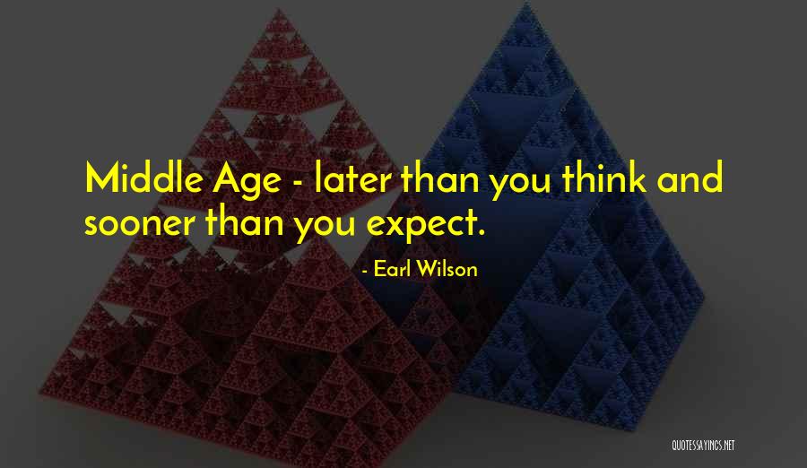 Earl Wilson Quotes 1690853