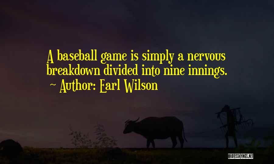 Earl Wilson Quotes 1821947