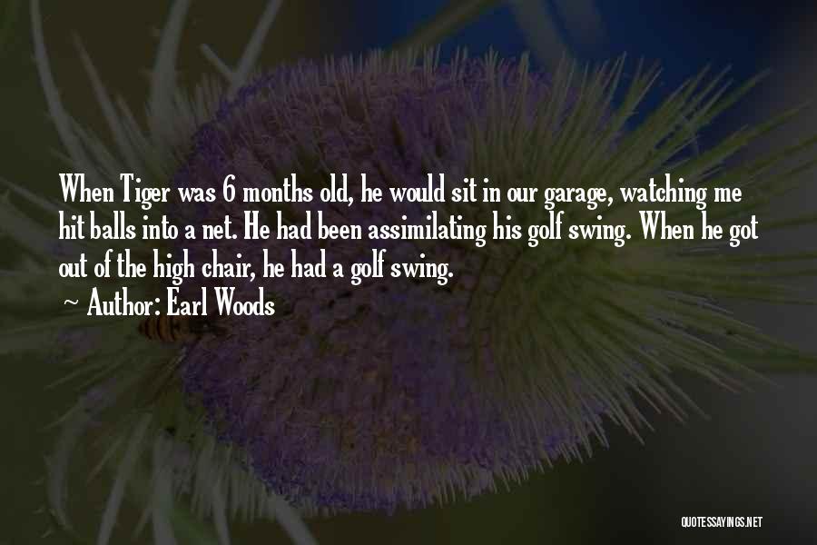 Earl Woods Quotes 985491