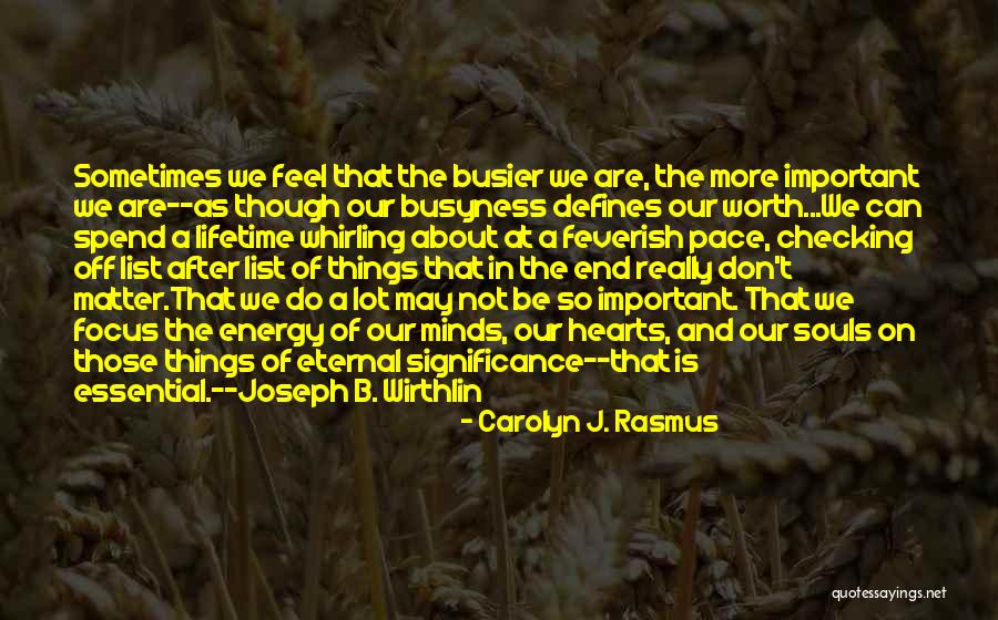 Earlands Quotes By Carolyn J. Rasmus Earlands Quotes By Carolyn J. Rasmus