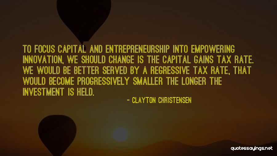 Earlands Quotes By Clayton Christensen Earlands Quotes By Clayton Christensen