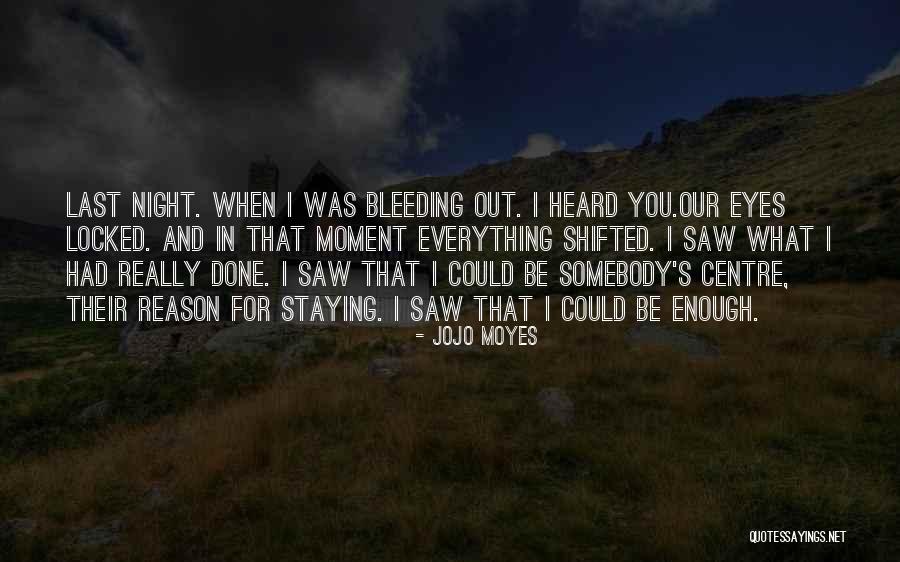 Earldom Quotes By Jojo Moyes Earldom Quotes By Jojo Moyes