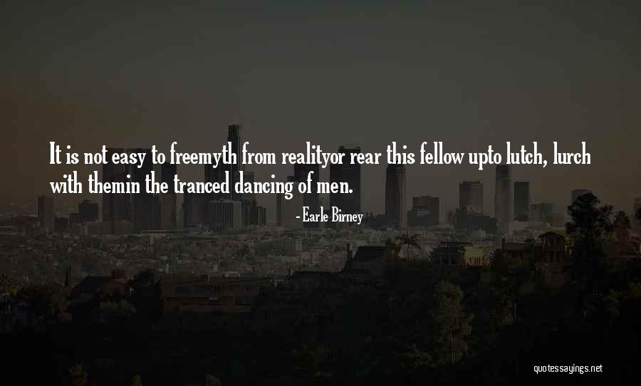 Earle Birney Quotes 1711398 Earle Birney Quotes 1711398