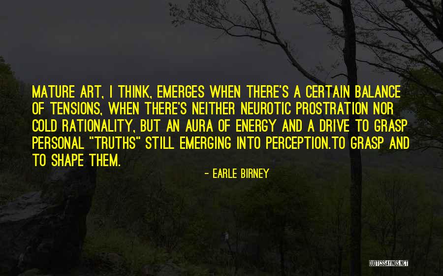 Earle Birney Quotes 496579