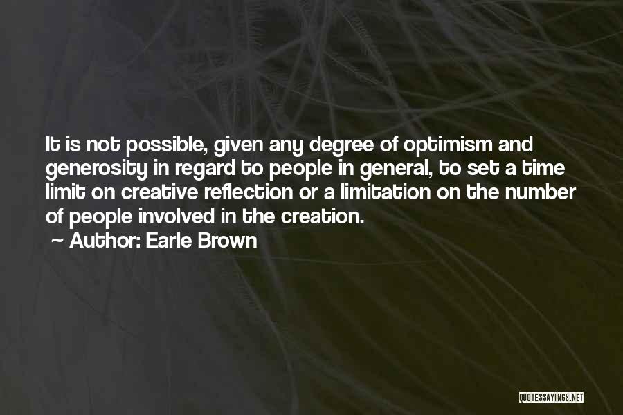 Earle Brown Quotes 1713251