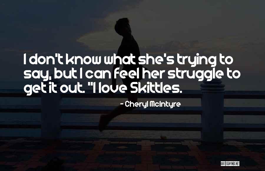 Earlewine Guitars Quotes By Cheryl McIntyre Earlewine Guitars Quotes By Cheryl McIntyre